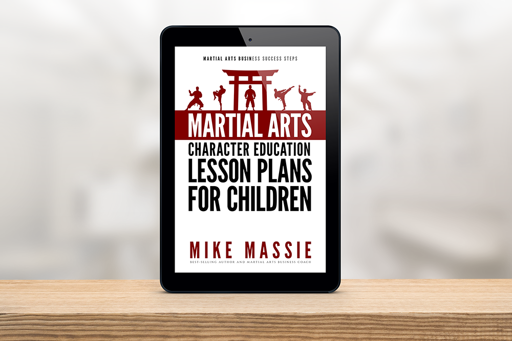 Martial Arts Character Education Lesson Plans for Children (Kindle & ePub)